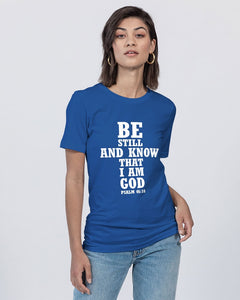 Be Still And Know Unisex Jersey Tee