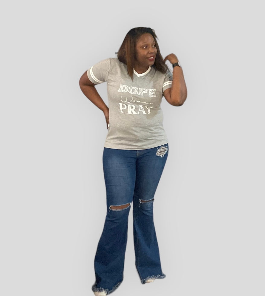 “Dope Women Pray” Shirt